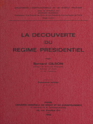 cover image of La découverte du régime présidentiel